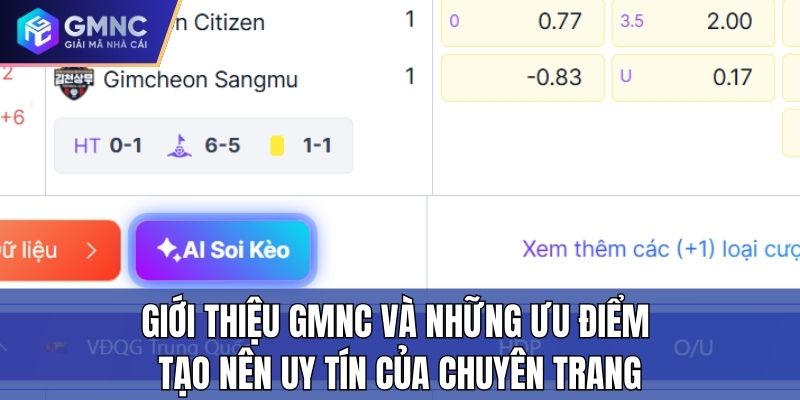 Giới thiệu GMNC và những ưu điểm tạo nên uy tín của chuyên trang