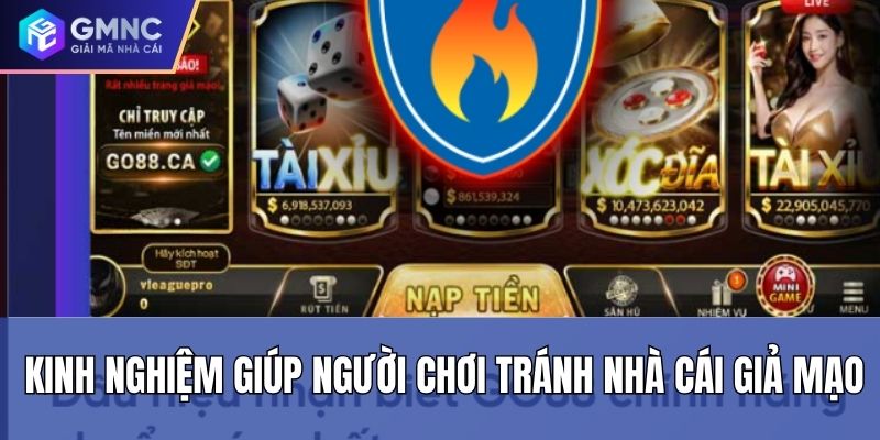 Kinh nghiệm giúp người chơi tránh nhà cái giả mạo