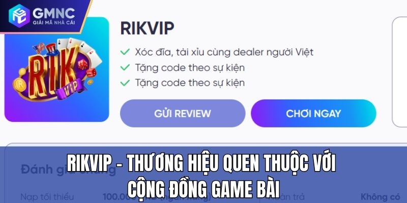 Rikvip – Thương hiệu quen thuộc với cộng đồng game bài