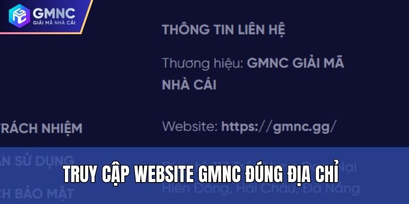Truy cập website GMNC đúng địa chỉ